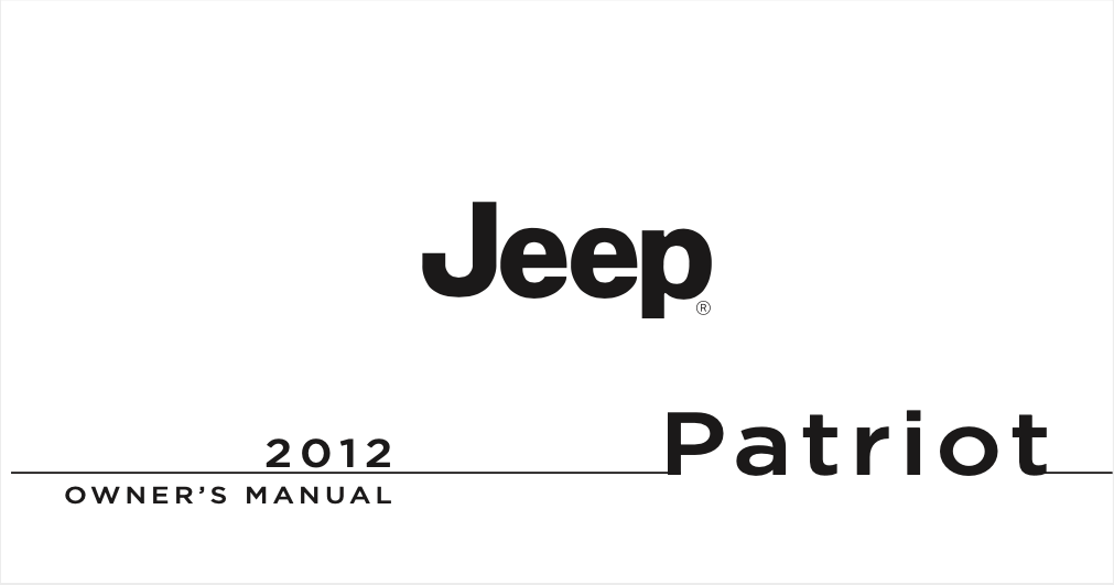 2012 Jeep Patriot Owners Manual PDF 510 Pages