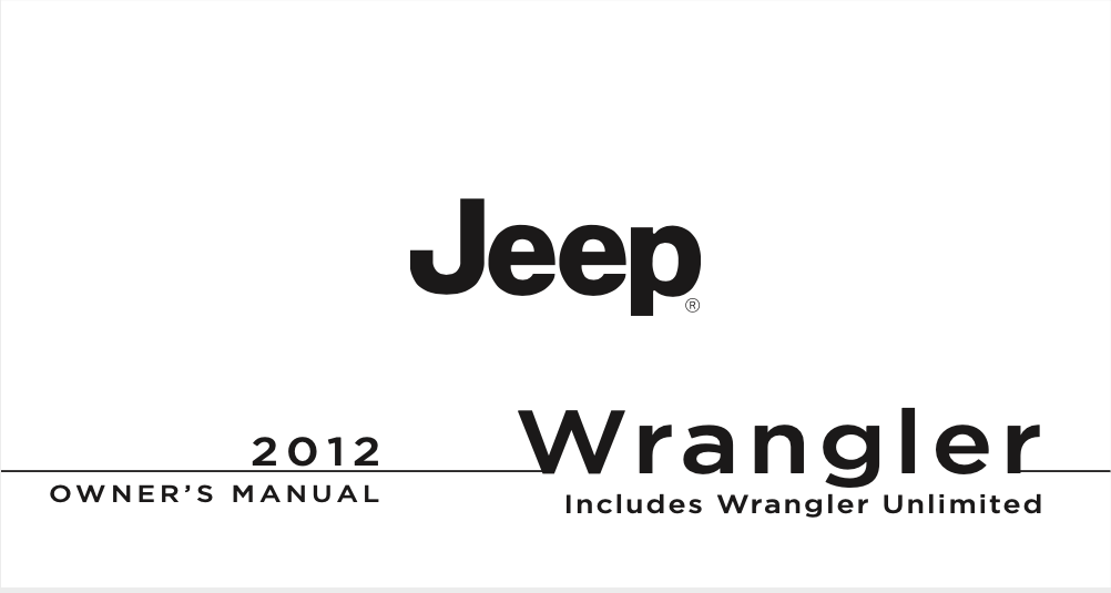 2012 Jeep Wrangler Owners Manual PDF 620 Pages