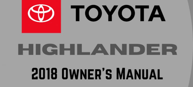 2018 Toyota Highlander Owners Manual