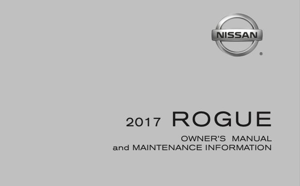 2017 Nissan Rogue Owners Manual PDF - 549 Pages